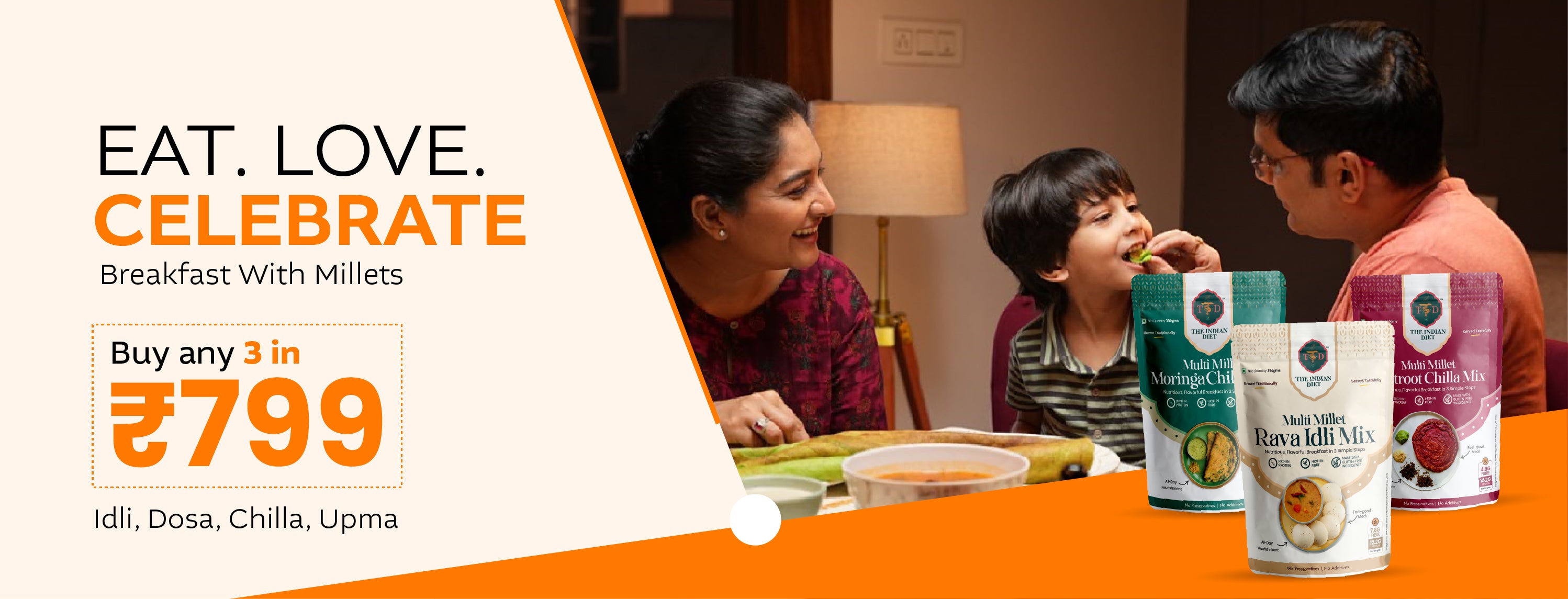 Family enjoying a meal with packages of The Indian millet products 
Multi MilletIdli Mix |Moringa Dosa Mix | Betroot Chilla Mix